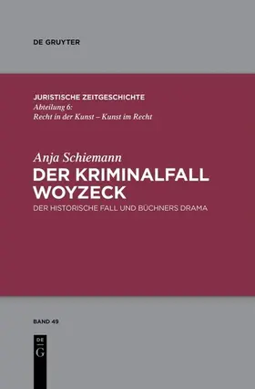 Schiemann |  Der Kriminalfall Woyzeck | Buch |  Sack Fachmedien