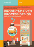 Zondervan / Almeida-Rivera / Camarda |  Product-Driven Process Design | eBook | Sack Fachmedien