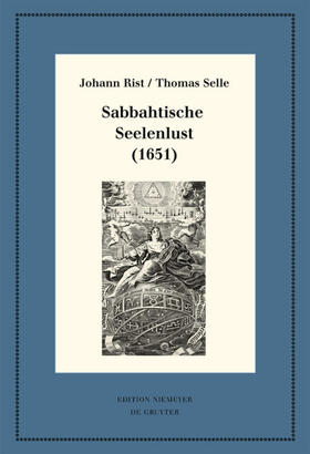 Rist / Selle / Steiger |  Sabbahtische Seelenlust (1651) | eBook | Sack Fachmedien
