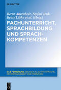 Ahrenholz / Jeuk / Lütke |  Fachunterricht, Sprachbildung und Sprachkompetenzen | eBook | Sack Fachmedien