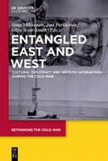 Mikkonen / Parkkinen / Scott-Smith |  Entangled East and West | Buch |  Sack Fachmedien