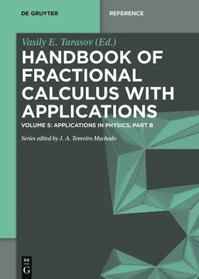Tarasov |  Handbook of Fractional Calculus with Applications, Applications in Physics, Part B | Buch |  Sack Fachmedien