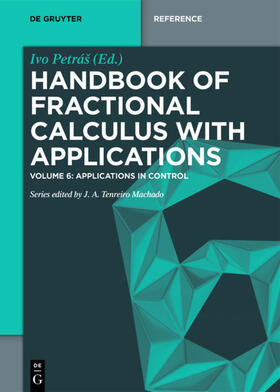 Petráš | Handbook of Fractional Calculus with Applications, Applications in Control | Buch | 978-3-11-057090-8 | sack.de