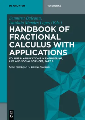 Baleanu / Baleanu / Mendes Lopes |  Handbook of Fractional Calculus with Applications | eBook | Sack Fachmedien