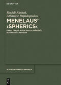 Rashed / Papadopoulos |  Menelaus' ›Spherics‹ | eBook | Sack Fachmedien