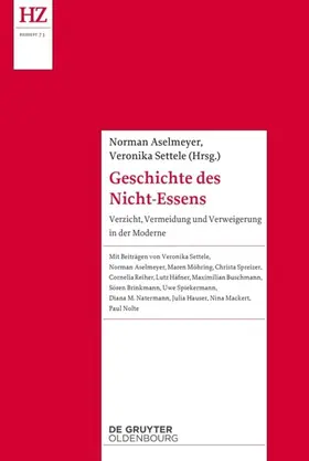 Aselmeyer / Settele | Geschichte des Nicht-Essens | E-Book | www.sack.de