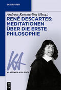 Kemmerling |  René Descartes: Meditationen über die Erste Philosophie | eBook | Sack Fachmedien