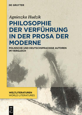 Hudzik |  Philosophie der Verführung in der Prosa der Moderne | eBook | Sack Fachmedien