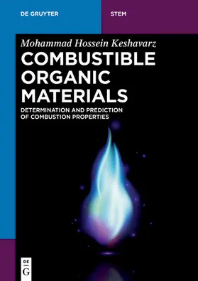 Keshavarz | Combustible Organic Materials | E-Book | sack.de