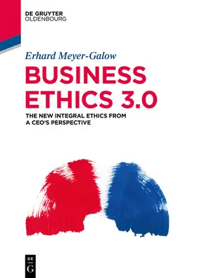 Meyer-Galow | Business Ethics 3.0 | E-Book | www.sack.de