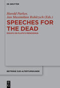 Parker / Robitzsch |  Speeches for the Dead | eBook | Sack Fachmedien
