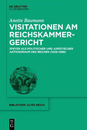 Baumann |  Visitationen am Reichskammergericht | eBook | Sack Fachmedien