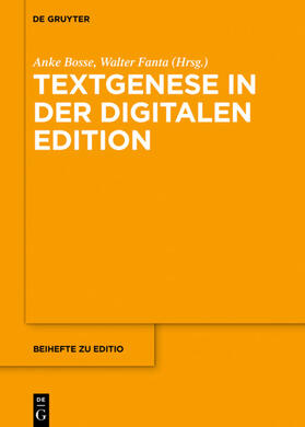Fanta / Bosse |  Textgenese in der digitalen Edition | Buch |  Sack Fachmedien