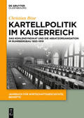 Böse |  Kartellpolitik im Kaiserreich | eBook | Sack Fachmedien