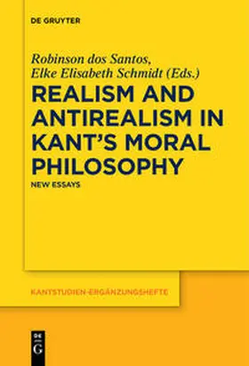 Santos / Schmidt |  Realism and Antirealism in Kant's Moral Philosophy | Buch |  Sack Fachmedien