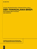 Heinhold-Krahmer / Rieken / Hazenbos |  Der Tawagalawa-Brief | Buch |  Sack Fachmedien