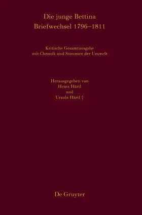 Arnim / Härtl |  Die junge Bettina. Briefwechsel 1796–1811 | eBook | Sack Fachmedien