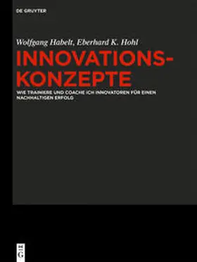 Habelt / Hohl | Innovationskonzepte | Buch | sack.de