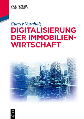 Vornholz | Digitalisierung der Immobilienwirtschaft | E-Book | sack.de