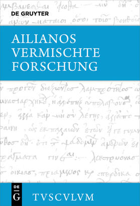 Ailianos / Brodersen |  Vermischte Forschung | eBook | Sack Fachmedien