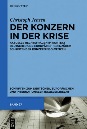Jensen | Der Konzern in der Krise | Buch | 978-3-11-057762-4 | sack.de