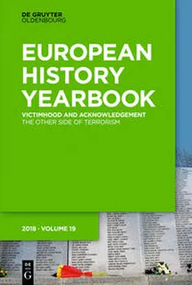 Paulmann / Terhoeven / Friedrich |  European History Yearbook, Band 19, Victimhood and Acknowledgement | Buch |  Sack Fachmedien