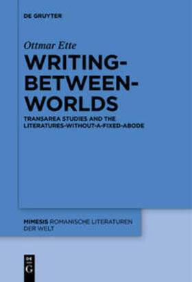 Ette | Writing-between-Worlds | Buch | 978-3-11-057868-3 | sack.de