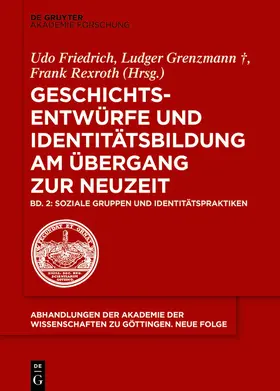 Grenzmann / Friedrich / Rexroth |  Soziale Gruppen und Identitätspraktiken | eBook | Sack Fachmedien