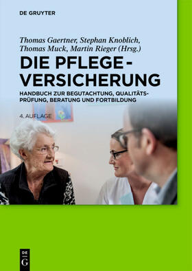 Gaertner / Knoblich / Muck | Die Pflegeversicherung | Buch | sack.de