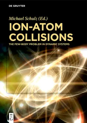 Schulz |  Ion-Atom Collisions | eBook | Sack Fachmedien