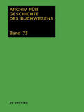 Biester / Wurm |  Archiv für Geschichte des Buchwesens | Buch |  Sack Fachmedien