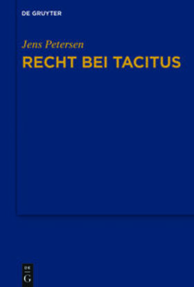 Petersen |  Recht bei Tacitus | Buch |  Sack Fachmedien
