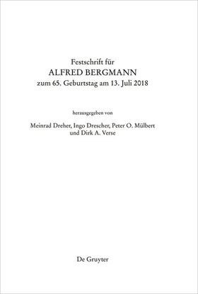 Dreher / Mülbert / Verse | Festschrift für Alfred Bergmann zum 65. Geburtstag | Buch | 978-3-11-057994-9 | sack.de