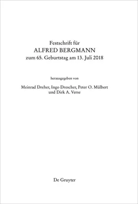 Dreher / Mülbert / Verse | Festschrift für Alfred Bergmann zum 65. Geburtstag am 13. Juli 2018 | E-Book | sack.de