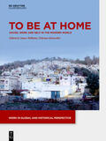 Williams / Hentschke |  To be at Home | eBook | Sack Fachmedien