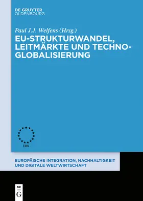 Welfens |  EU-Strukturwandel, Leitmärkte und Techno-Globalisierung | Buch |  Sack Fachmedien