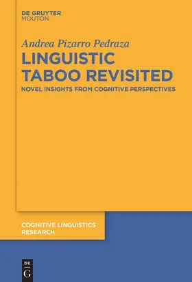 Pizarro Pedraza | Linguistic Taboo Revisited | Buch | 978-3-11-058031-0 | sack.de