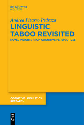 Pizarro Pedraza | Linguistic Taboo Revisited | Buch | 978-3-11-058031-0 | sack.de