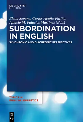 Seoane / Palacios-Martínez / Acuña-Fariña |  Subordination in English | Buch |  Sack Fachmedien