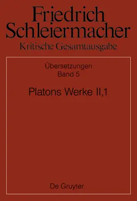 Käppel / Loehr |  Platons Werke II,1, Berlin 1805. 1818 | Buch |  Sack Fachmedien