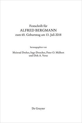Dreher / Mülbert / Verse | Festschrift für Alfred Bergmann zum 65. Geburtstag am 13. Juli 2018 | E-Book | sack.de