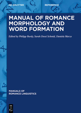 Burdy / Dessì Schmid / Marzo |  Manual of Romance Morphology and Word Formation | Buch |  Sack Fachmedien