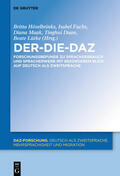 Hövelbrinks / Fuchs / Maak |  Der-Die-DaZ – Forschungsbefunde zu Sprachgebrauch und Spracherwerb von Deutsch als Zweitsprache | eBook | Sack Fachmedien