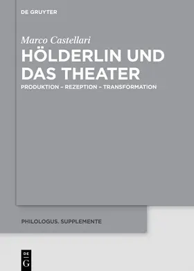 Castellari | Hölderlin und das Theater | Buch | 978-3-11-058332-8 | www.sack.de