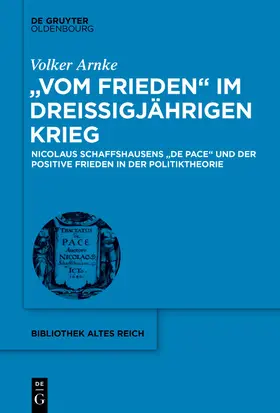 Arnke |  "Vom Frieden" im Dreißigjährigen Krieg | eBook | Sack Fachmedien