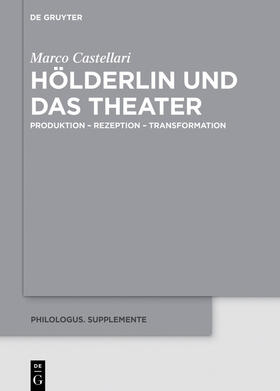 Castellari |  Hölderlin und das Theater | eBook | Sack Fachmedien