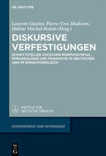 Gautier / Vinckel-Roisin / Modicom |  Diskursive Verfestigungen | Buch |  Sack Fachmedien
