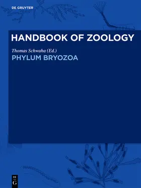 Kükenthal / Schwaha / Beier |  Handbook of Zoology / Handbuch der Zoologie, Phylum Bryozoa | Buch |  Sack Fachmedien