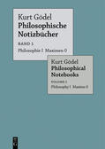 Gödel / Engelen |  Philosophie I Maximen 0 / Philosophy I Maxims 0 | eBook | Sack Fachmedien