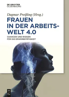 Preißing | Frauen in der Arbeitswelt 4.0 | Buch | sack.de
